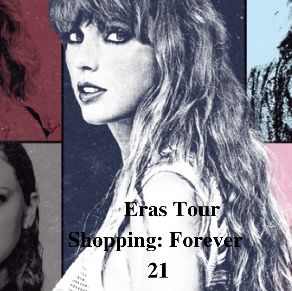 Eras Tour Shopping: Forever 21