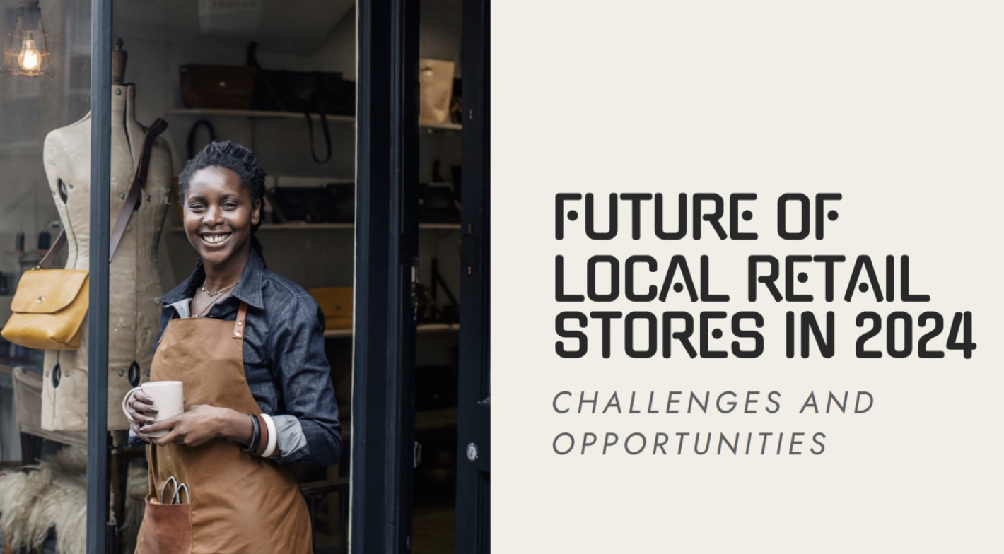 Local Retail Add Visional | Blog Details - Challenges and opportunities for local retail ...